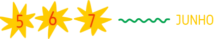 5, 6 e 7 de Junho